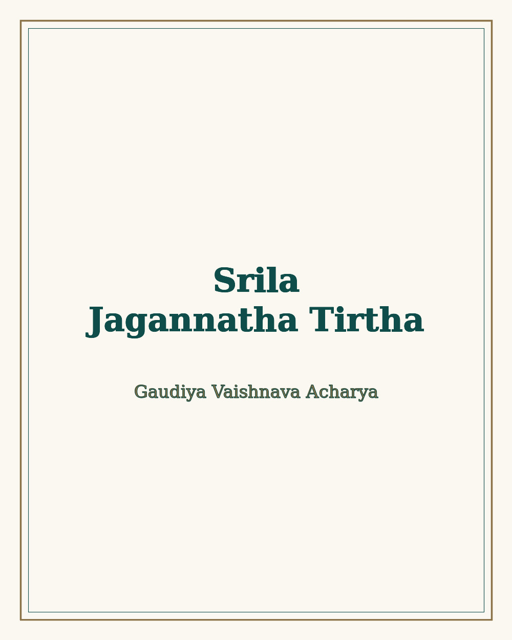 Srila Jagannatha Tirtha, Gaudiya Vaishnava acharya